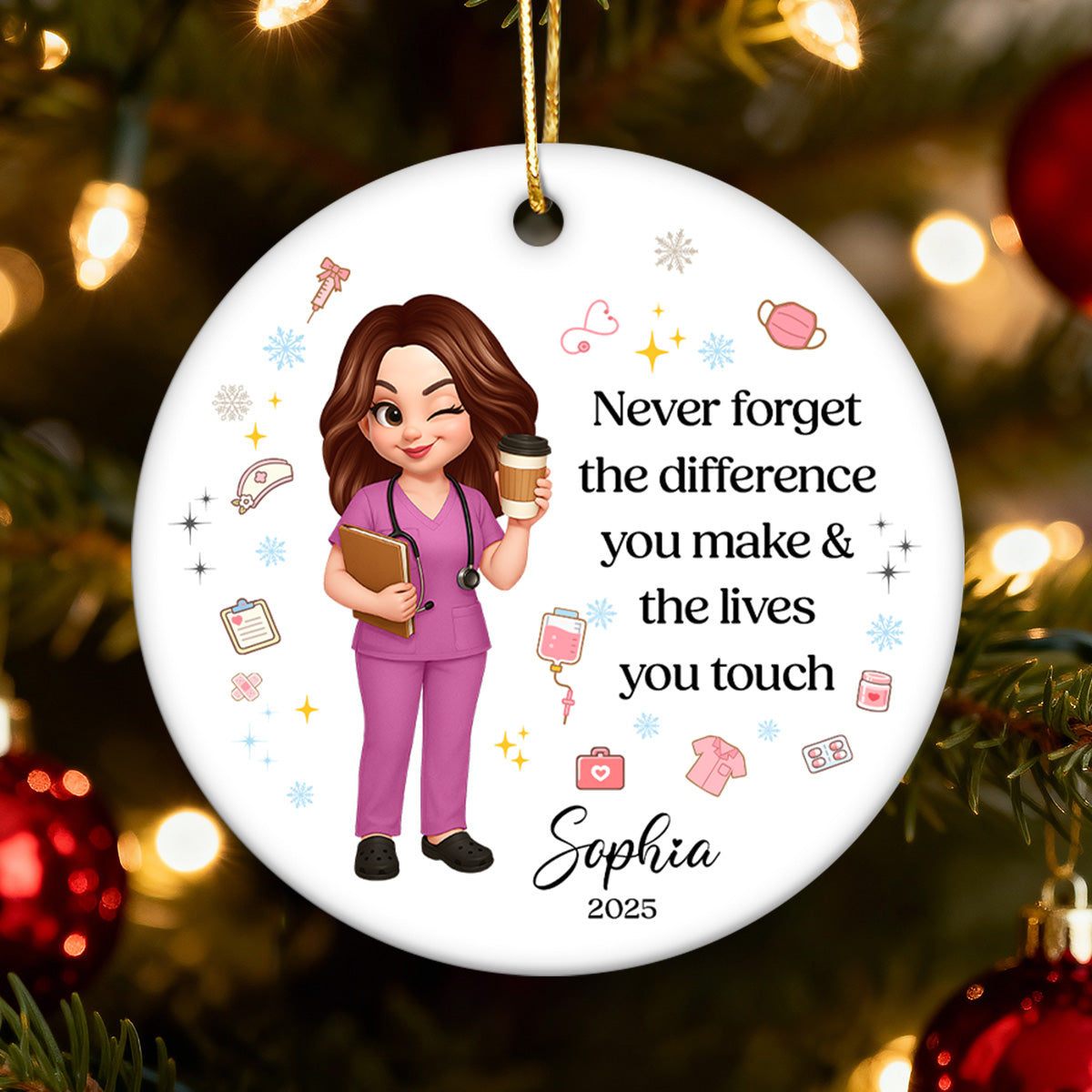 Never Forget The Difference You Make - Personalized Ceramic Ornament - Nurse Appreciation Gift