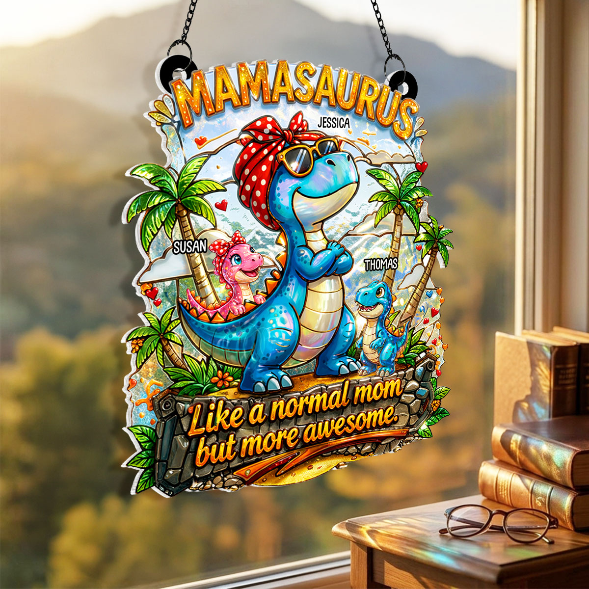 Mamasaurus More Awesome - Personalized Suncatcher - Mother's Day Gift for Mom, Wife