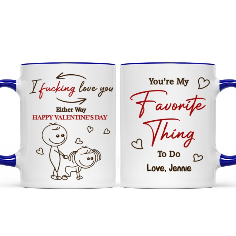 I Fcking Love You Funny Inappropriate Stick Couple - Personalized Mug - Valentine's Day Gift For Him, For Her
