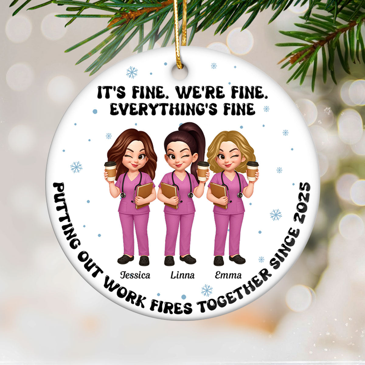 Putting Out Work Fires Together Nurse Besties - Personalized Ceramic Ornament - Funny Christmas Gift For Colleagues