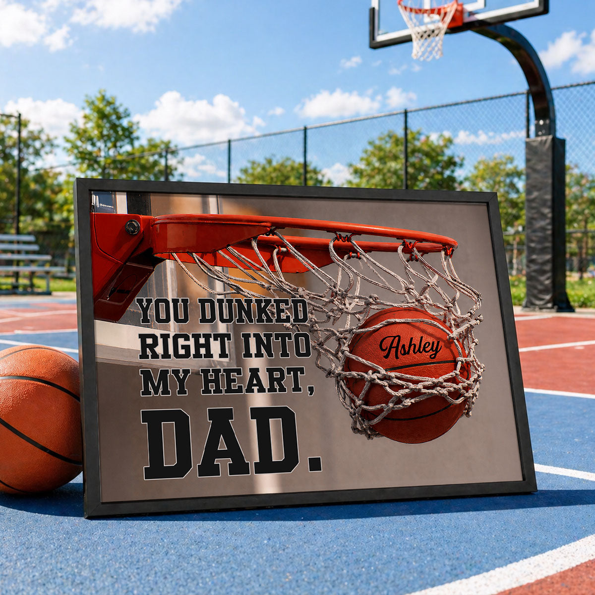 You Dunked Right into Our Hearts Basketball Dad - Personalized Poster - Father's Day Gift for Dad, Husband