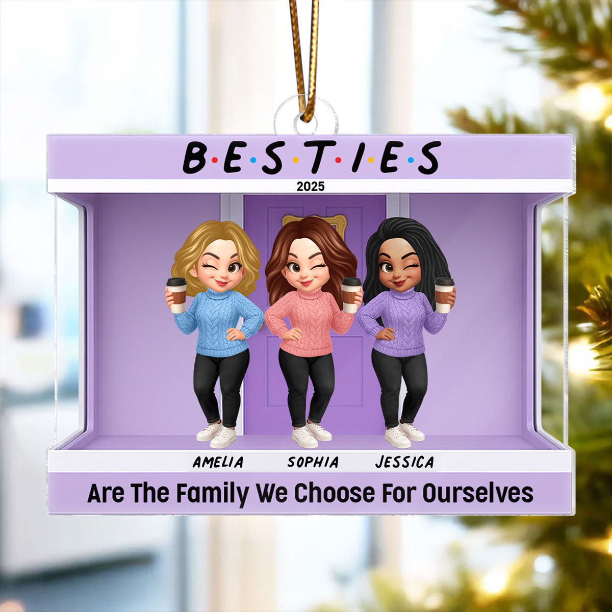Friends Are The Family We Choose For Ourselves - Personalized Acrylic Ornament - Christmas Gift for Besties
