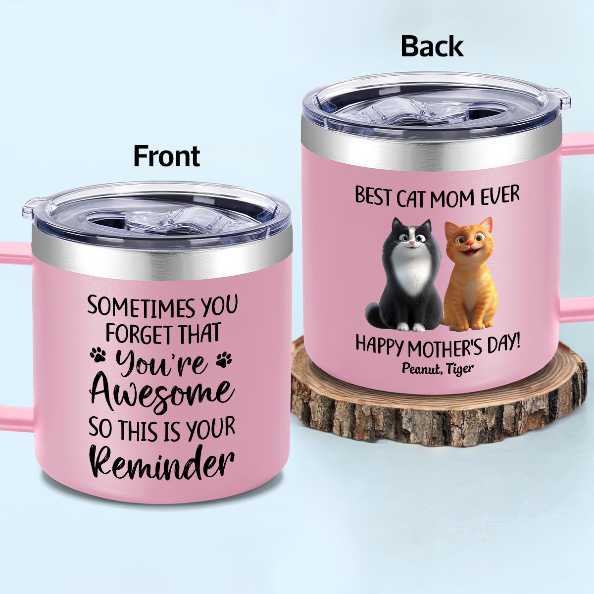 Sometimes You Forget That You're Awesome Cat Mom - Personalized Stainless Steel Tumbler with Handle - Mother's Day Gift For Cat Lovers