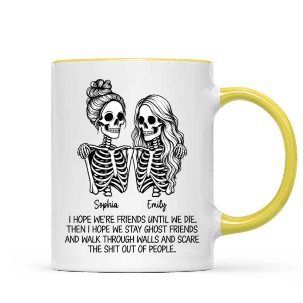 Skeleton Besties Until We Die - Personalized Mug - Funny Work Bestie Gift, Halloween Keepsake For Best Friends