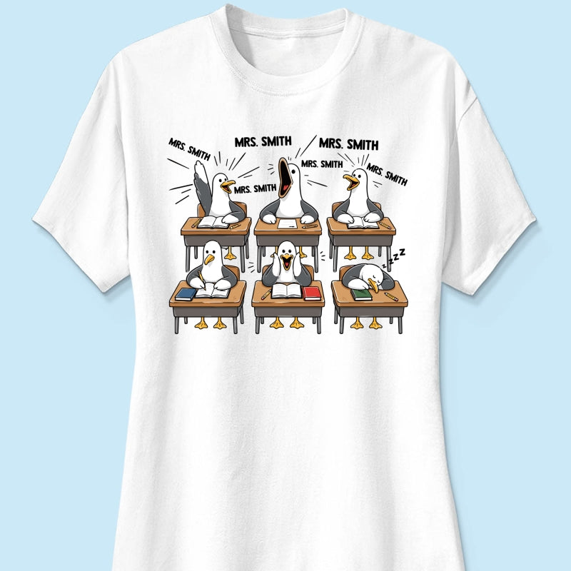 Funny Seagull Teacher - Personalized Shirt - Back To School Gift
