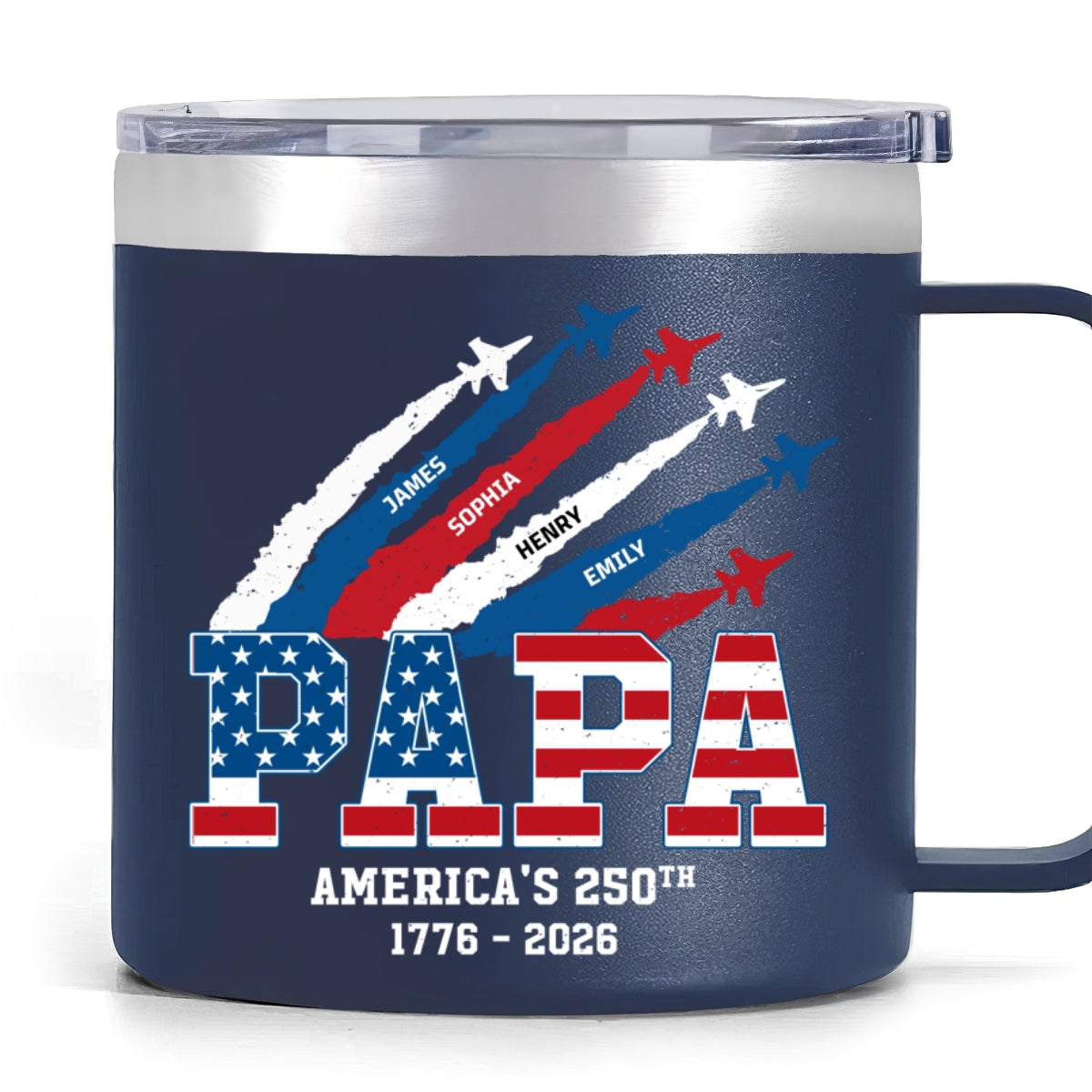 Proud Dad Grandpa Nation Flag American 250th Anniversary - Personalized Tumbler With Handle - Father's Day Gift For Patriotic Dad, Grandpa