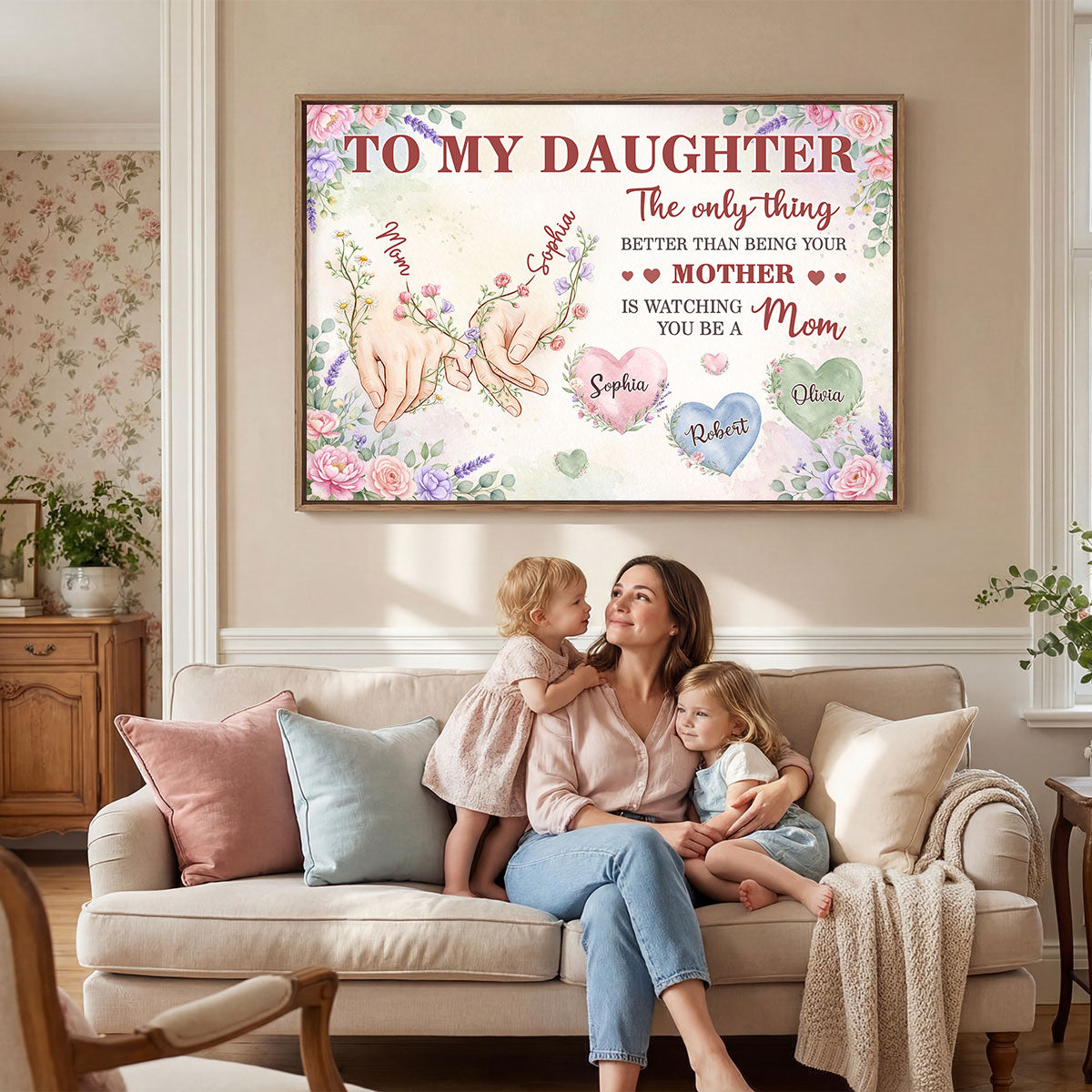 Floral To My Daughter Mom And Daughter Holding Hands Custom Kids Names - Personalized Poster - Mother's Day Gift For Daughter
