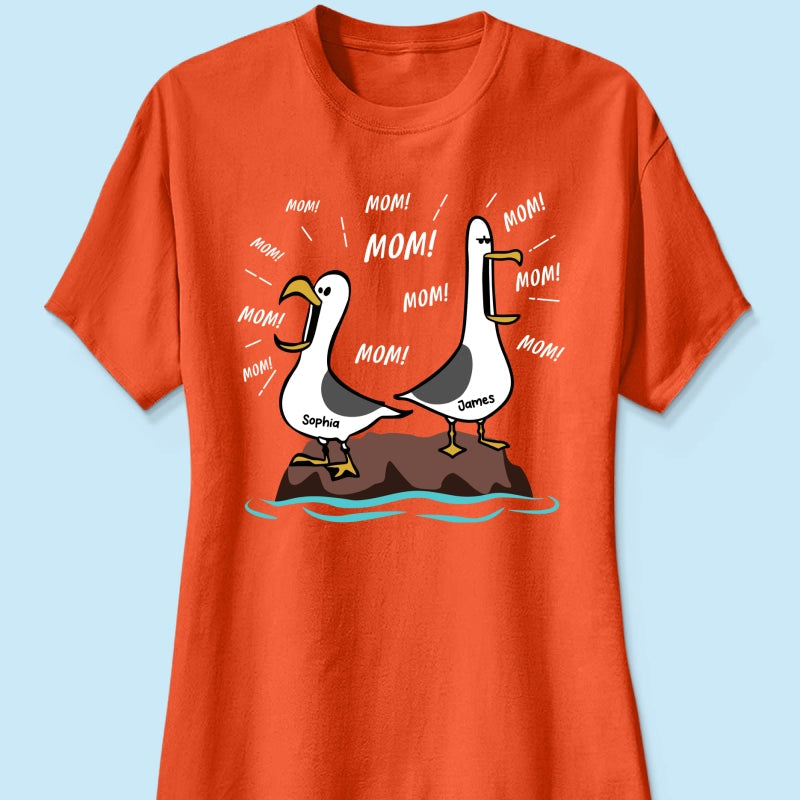 Seagull Mom Mom Mom Custom Name - Personalized Shirt - Funny Mother's Day Gift For Mom