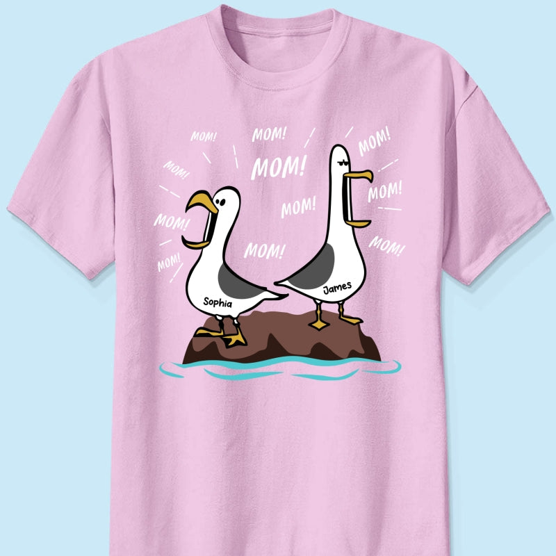 Seagull Mom Mom Mom Custom Name - Personalized Shirt - Funny Mother's Day Gift For Mom