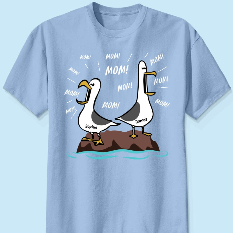 Seagull Mom Mom Mom Custom Name - Personalized Shirt - Funny Mother's Day Gift For Mom