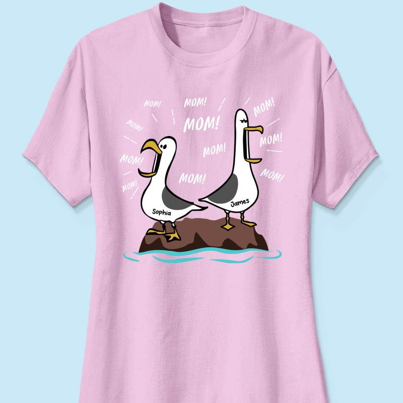 Seagull Mom Mom Mom Custom Name - Personalized Shirt - Funny Mother's Day Gift For Mom
