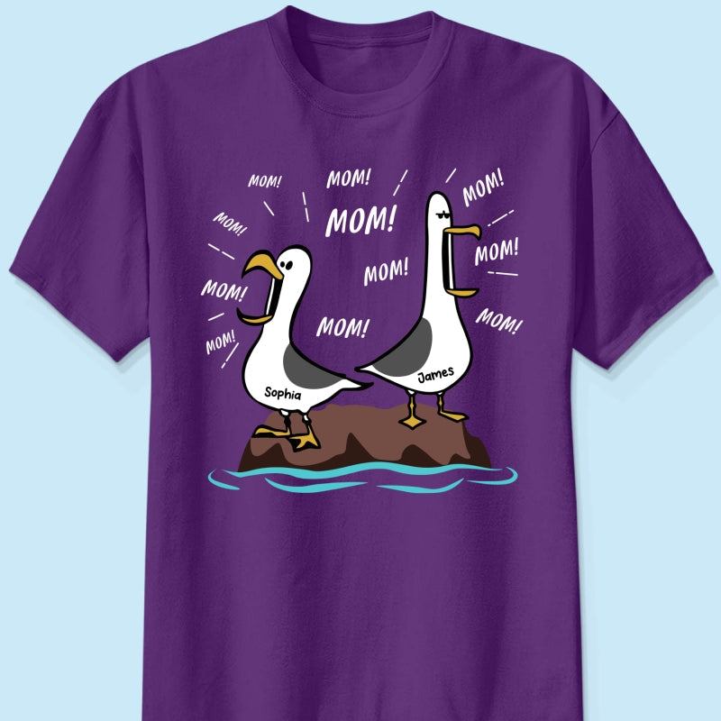 Seagull Mom Mom Mom Custom Name - Personalized Shirt - Funny Mother's Day Gift For Mom