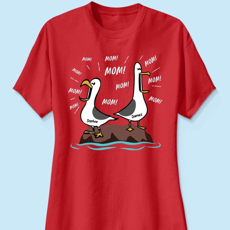 Seagull Mom Mom Mom Custom Name - Personalized Shirt - Funny Mother's Day Gift For Mom