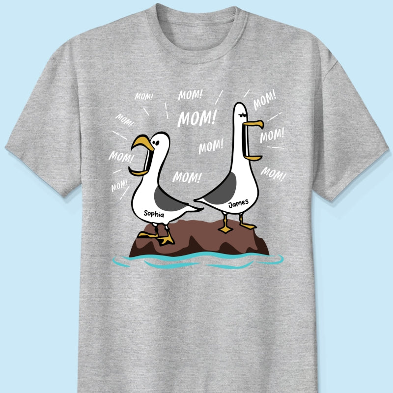 Seagull Mom Mom Mom Custom Name - Personalized Shirt - Funny Mother's Day Gift For Mom