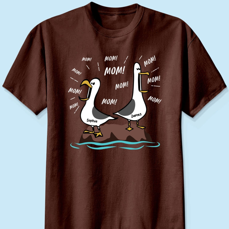 Seagull Mom Mom Mom Custom Name - Personalized Shirt - Funny Mother's Day Gift For Mom