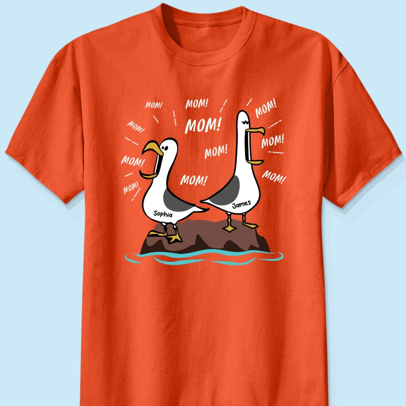 Seagull Mom Mom Mom Custom Name - Personalized Shirt - Funny Mother's Day Gift For Mom