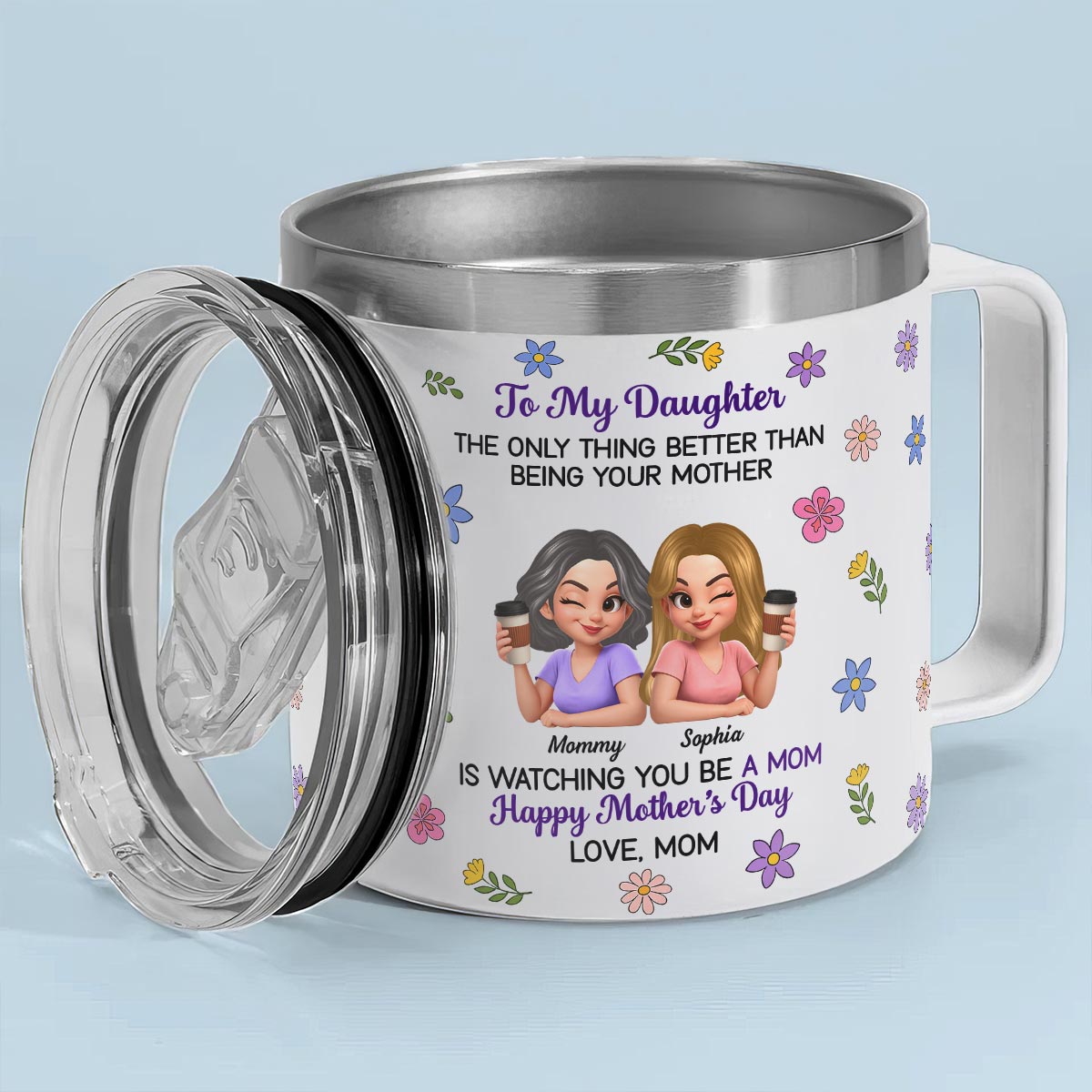 To My Daughter Floral 2D Flat - Personalized Tumbler With Handle - Heartfelt Mother's Day Gift For Daughter
