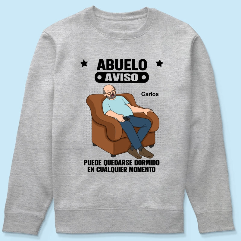 Abuelo Warning May Nap Suddenly At Any Time - Personalized Shirt - Spanish Version Funny Father's Day Gift For Husband, Dad, Grandpa