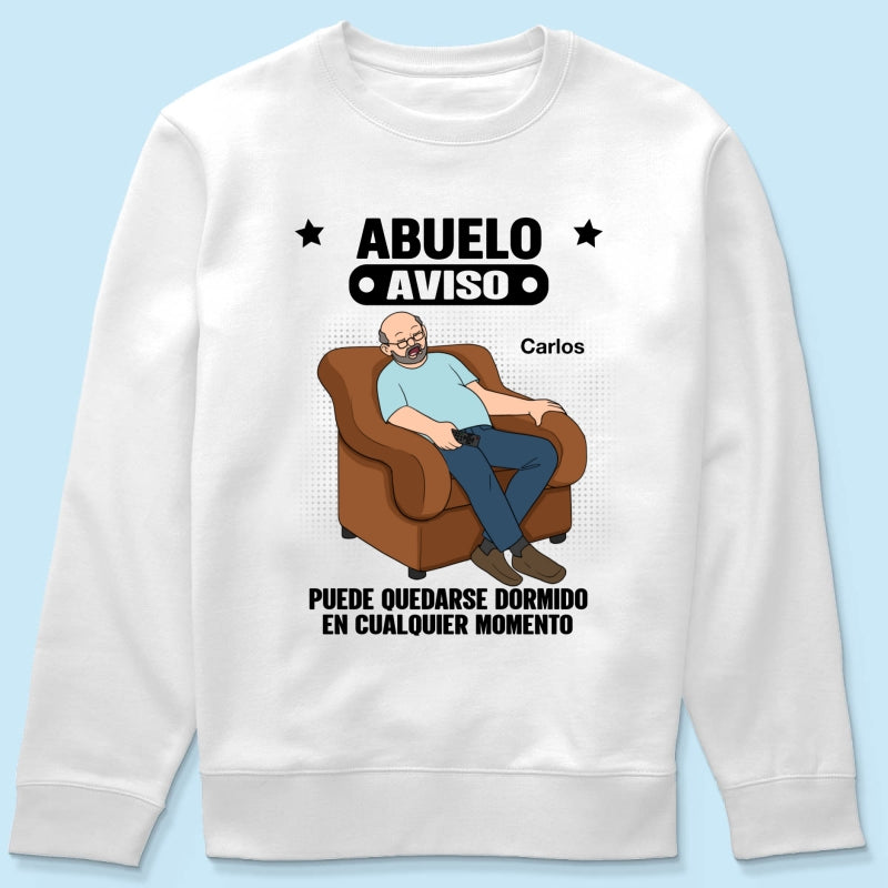 Abuelo Warning May Nap Suddenly At Any Time - Personalized Shirt - Spanish Version Funny Father's Day Gift For Husband, Dad, Grandpa