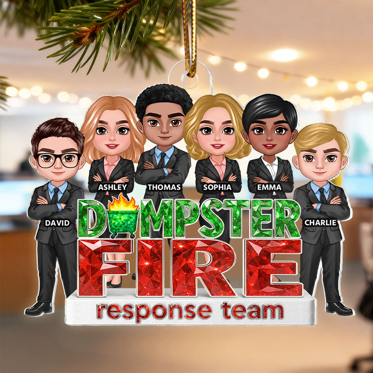 Dumpster Fire Response Team Coworker 3D Crystal Effect - Personalized Acrylic Ornament - Funny Holiday Christmas Gift for Coworkers