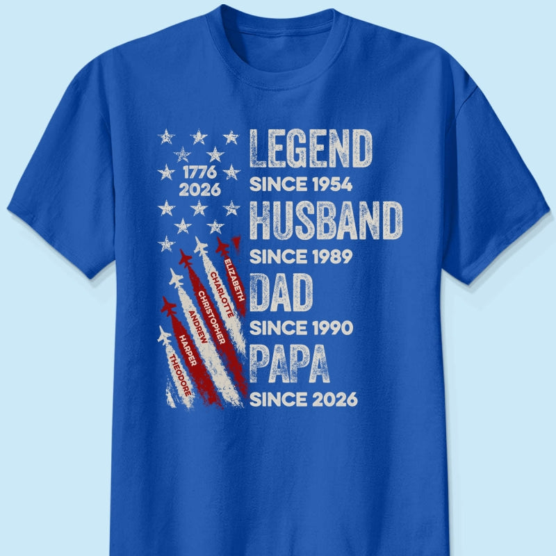 Legend Husband Dad Grandpa Kid Custom Name - Personalized Shirt - American 250th Anniversary Keepsake For Husband, Dad, Grandpa