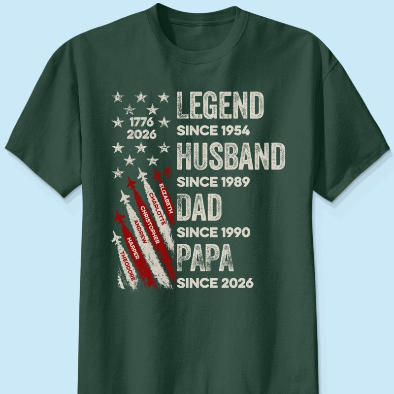 Legend Husband Dad Grandpa Kid Custom Name - Personalized Shirt - American 250th Anniversary Keepsake For Husband, Dad, Grandpa