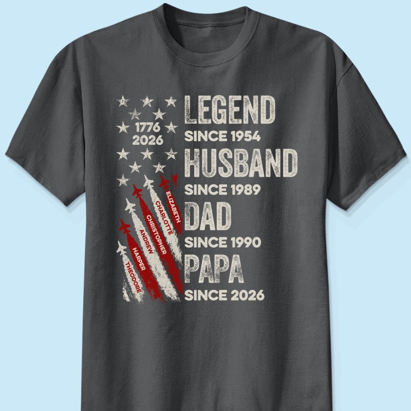 Legend Husband Dad Grandpa Kid Custom Name - Personalized Shirt - American 250th Anniversary Keepsake For Husband, Dad, Grandpa