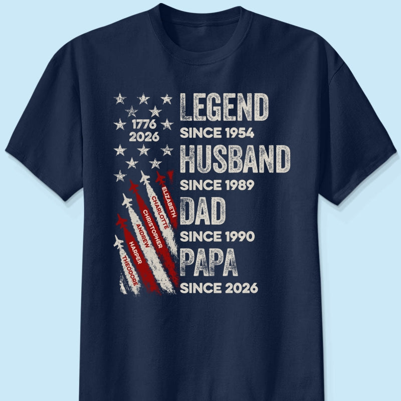 Legend Husband Dad Grandpa Kid Custom Name - Personalized Shirt - American 250th Anniversary Keepsake For Husband, Dad, Grandpa