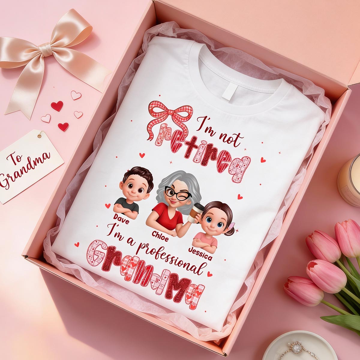 Coquette Not Retired Professional Grandma - Personalized Shirt - Gift For Grandma, Funny Shirt For Grandma