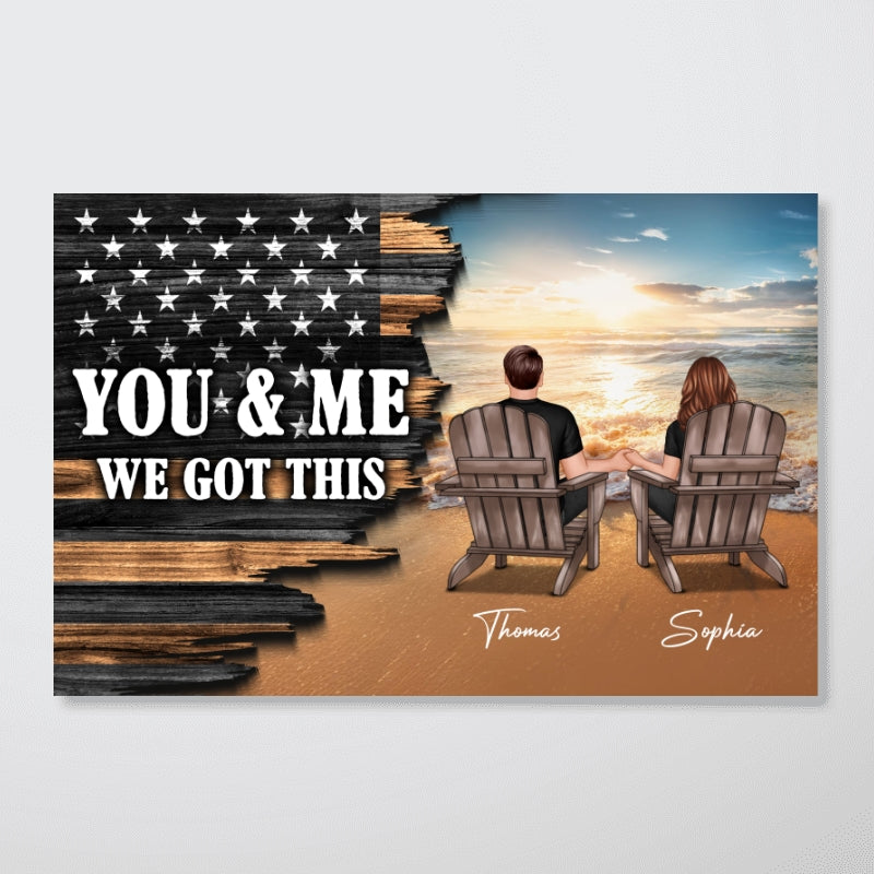 Eternal Love Beach Landscape You & Me We Got This Couple Half Nation Flag - Personalized Poster - Valentine's Day Gift For Couple