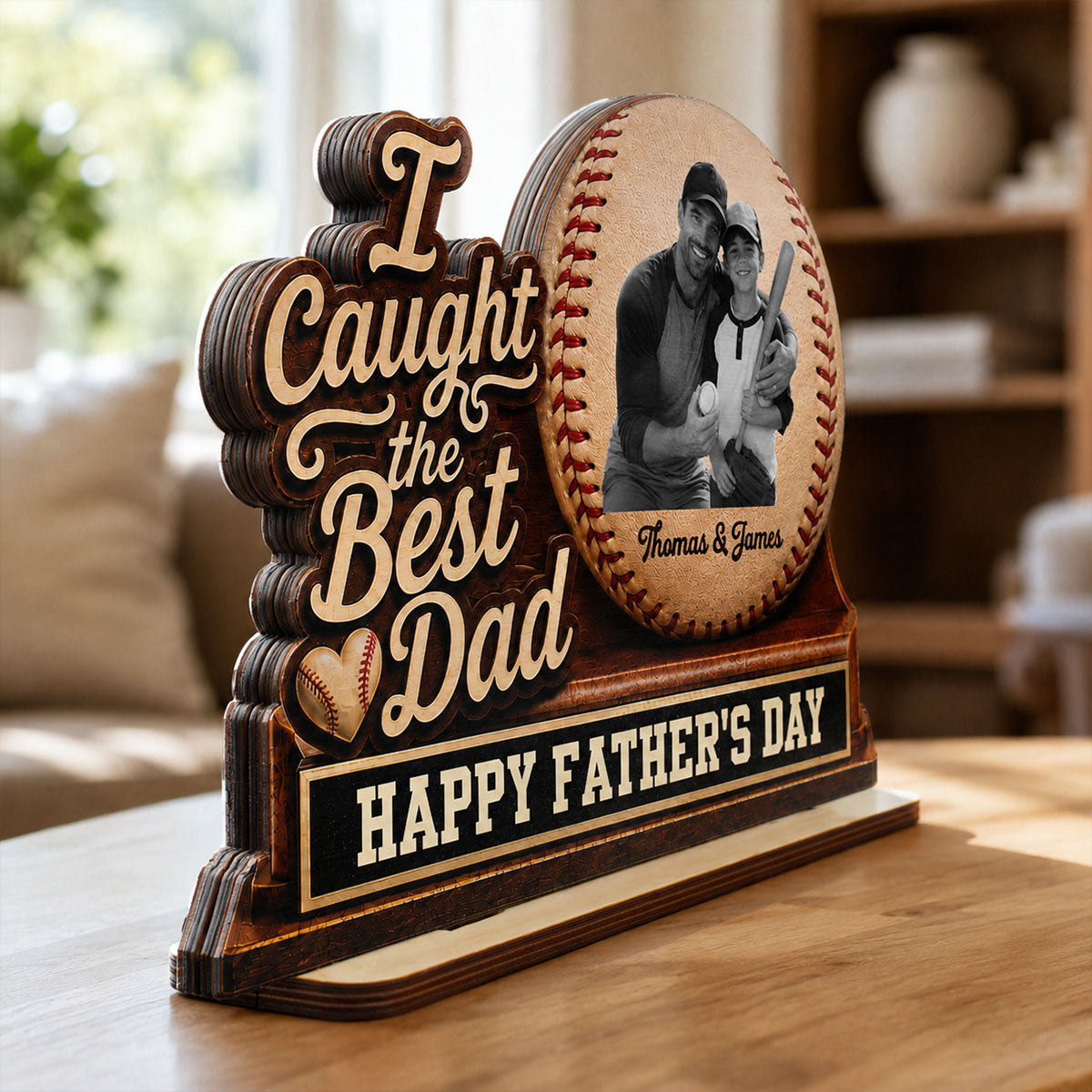 We Caught The Best Dad Custom Photo 2D Flat Printed - Personalized 2-Layered Wooden Plaque - Happy  For Baseball Dad