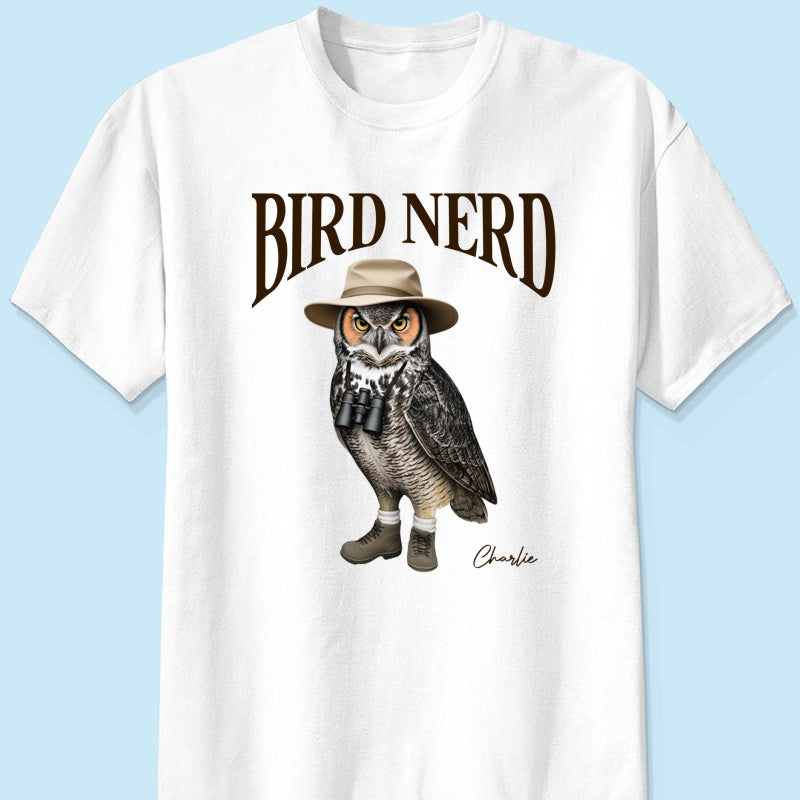Bird Nerd Custom Name Funny - Personalized Shirt - Gift for Bird Lover, Birdwatcher, Bird Watching Gifts