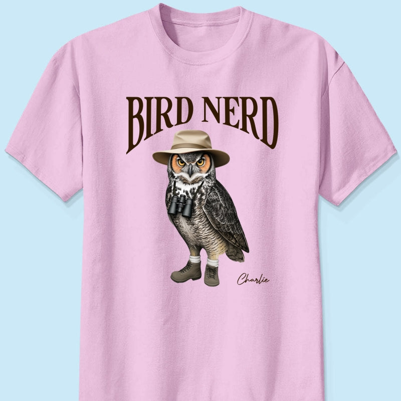 Bird Nerd Custom Name Funny - Personalized Shirt - Gift for Bird Lover, Birdwatcher, Bird Watching Gifts