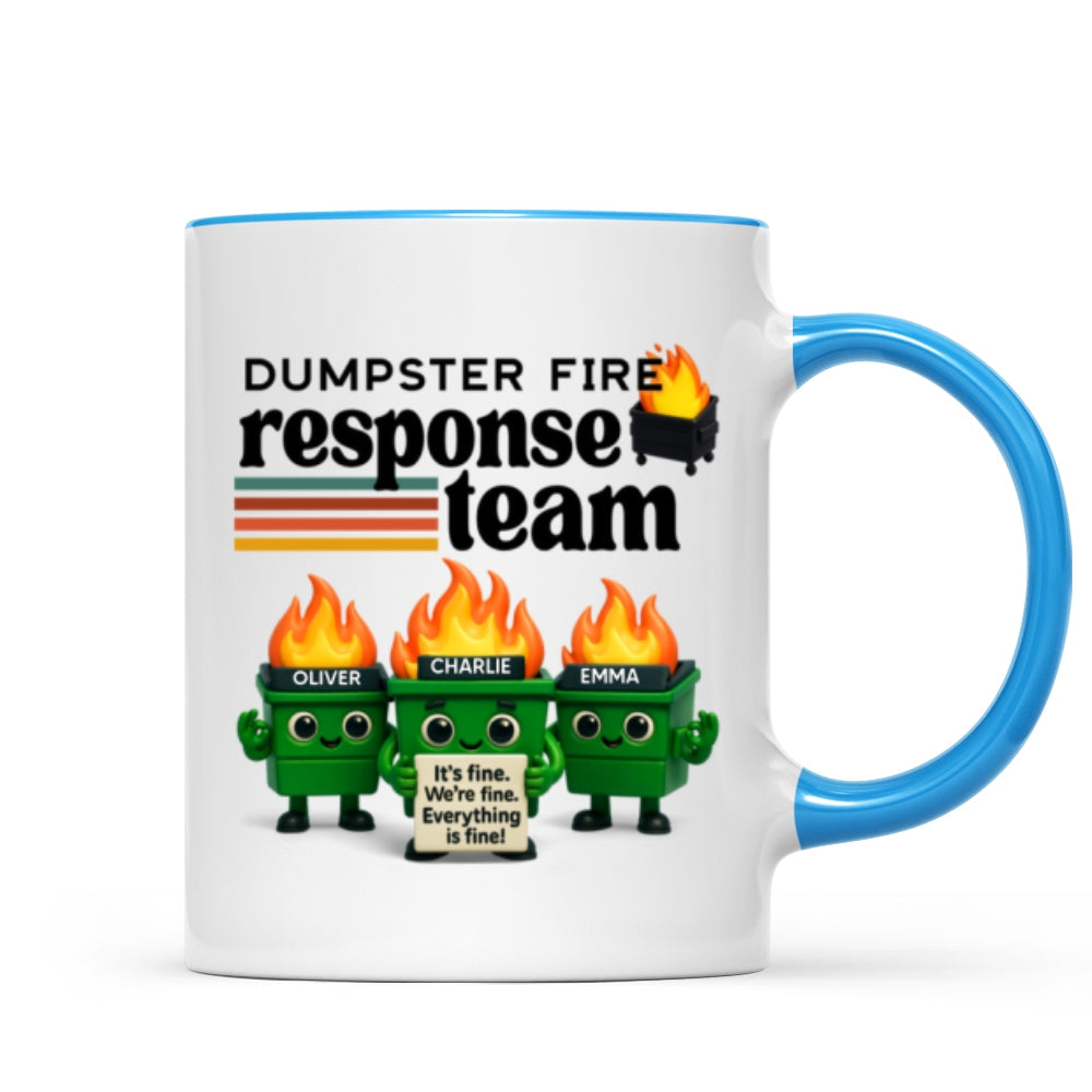 Dumpster Fire Response Team - Personalized Mug - Funny Christmas Gift, White Elephant Gift for Coworkers, Boss