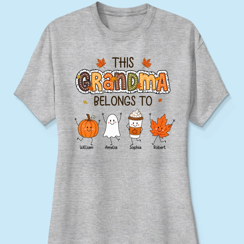 Fall Season Funny Kids This Grandma Belongs To - Personalized Shirt - Gift For Grandmas, Moms