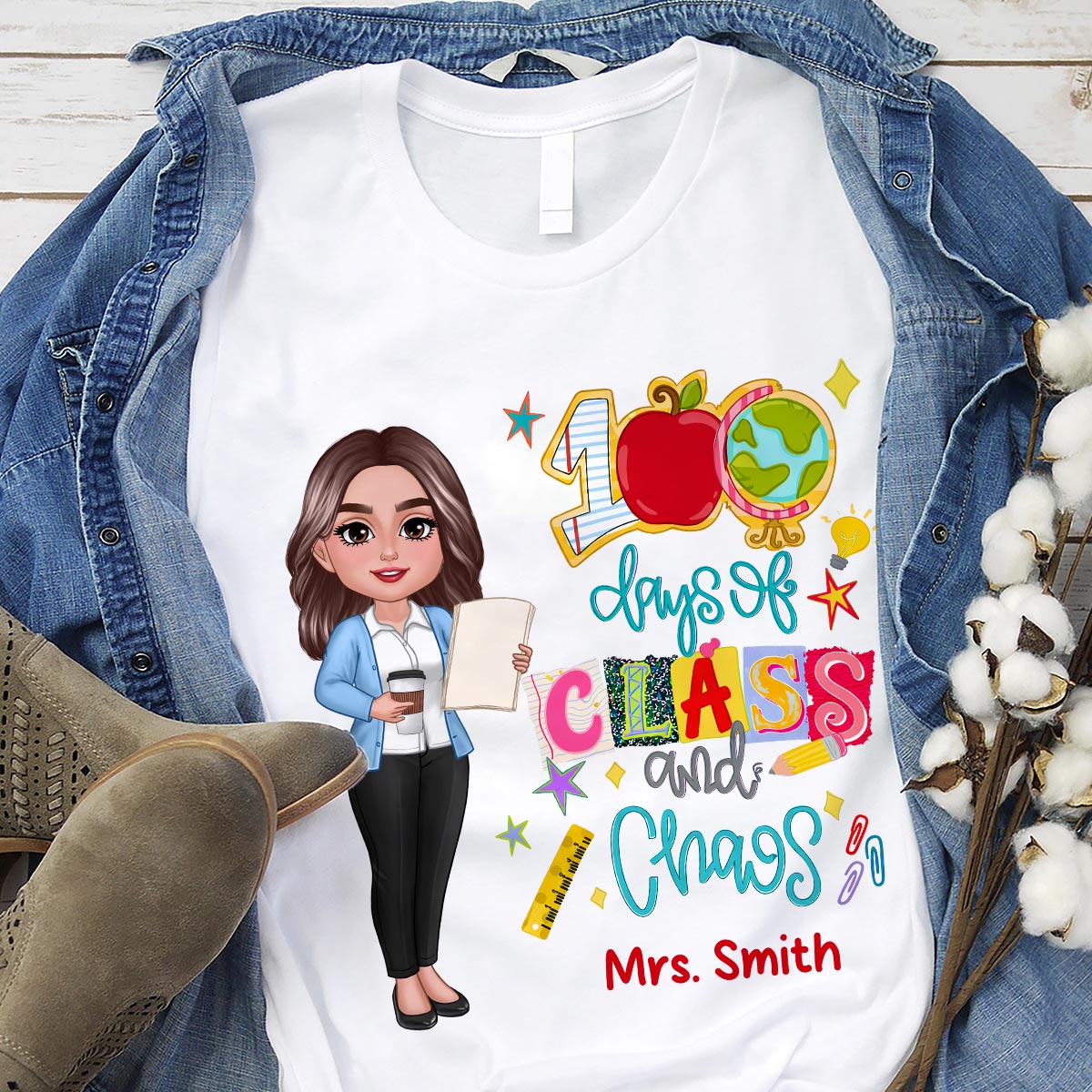 100 Days Of Class & Chaos Teacher - Personalized Shirt - 100 Days Of School Celebration