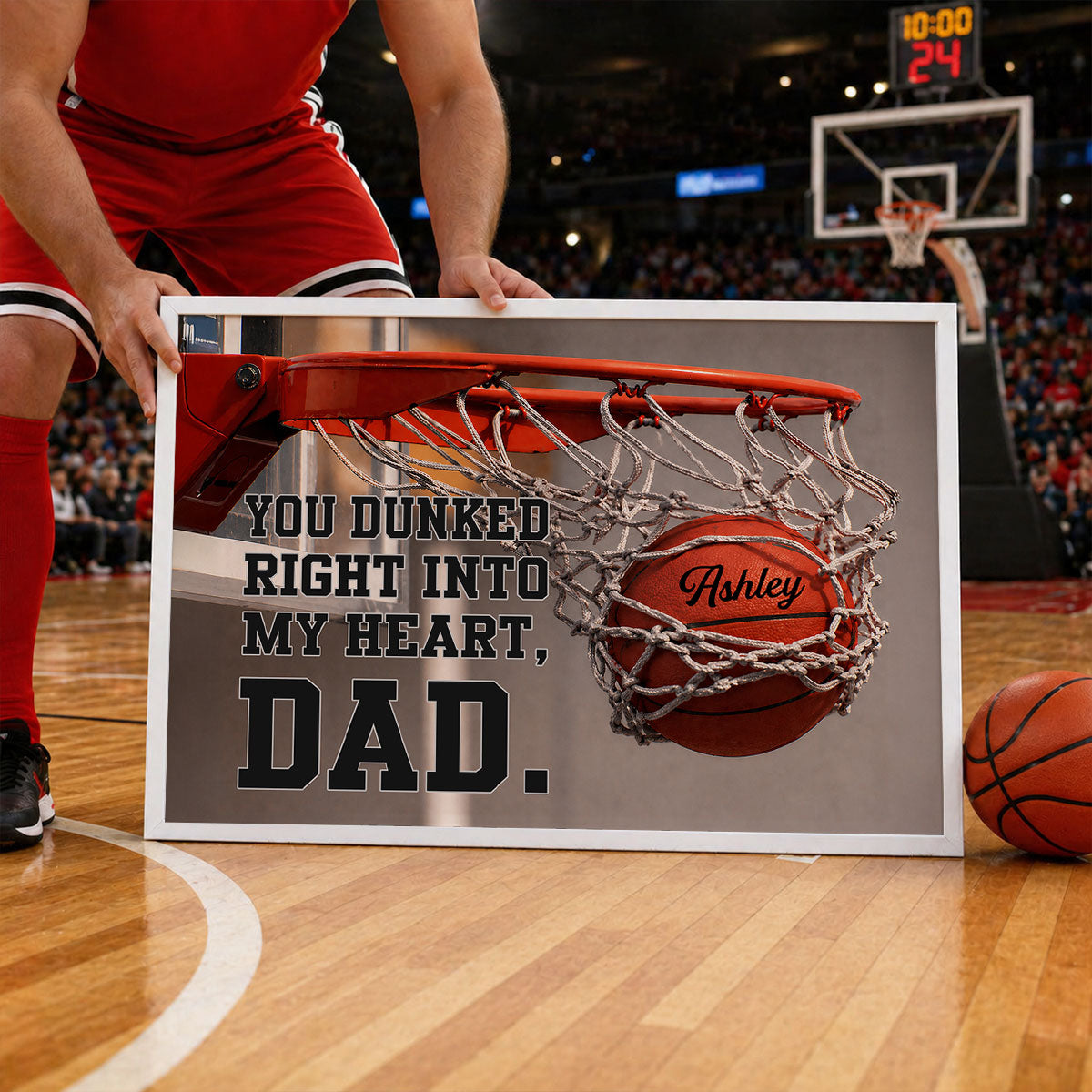 You Dunked Right into Our Hearts Basketball Dad - Personalized Poster - Father's Day Gift for Dad, Husband
