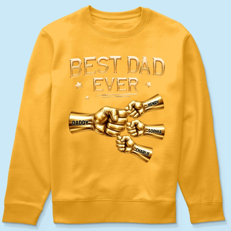 Best Dad Ever Fist Bump - Personalized Shirt - Father's Day Gift For Dad