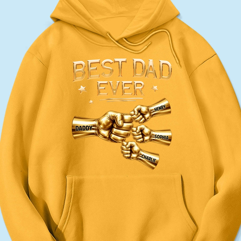 Best Dad Ever Fist Bump - Personalized Shirt - Father's Day Gift For Dad