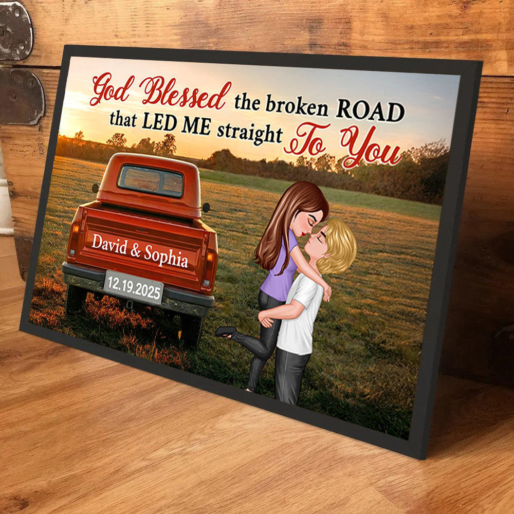 God Blessed The Broken Road Couple - Personalized Poster - Heartfelt Gift For Him, Her, Wife, Husband, Couple