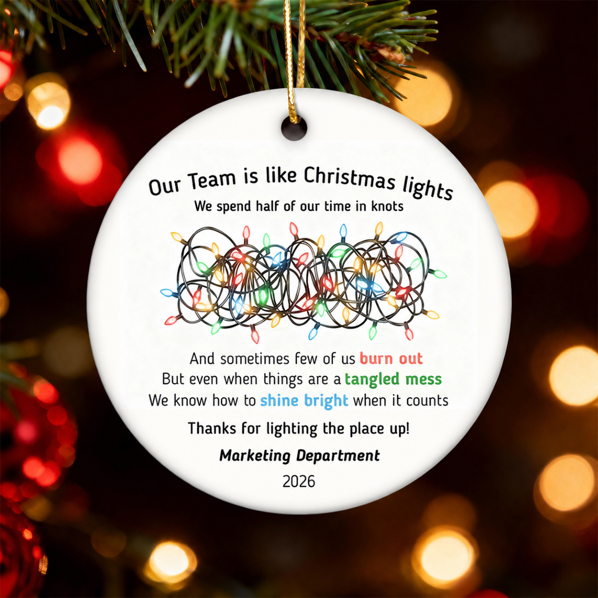 Our Team Is Like Christmas Light - Personalized Ceramic Ornament - Funny Employees Gift from Boss, Team Appreciation, Gifts for Staff