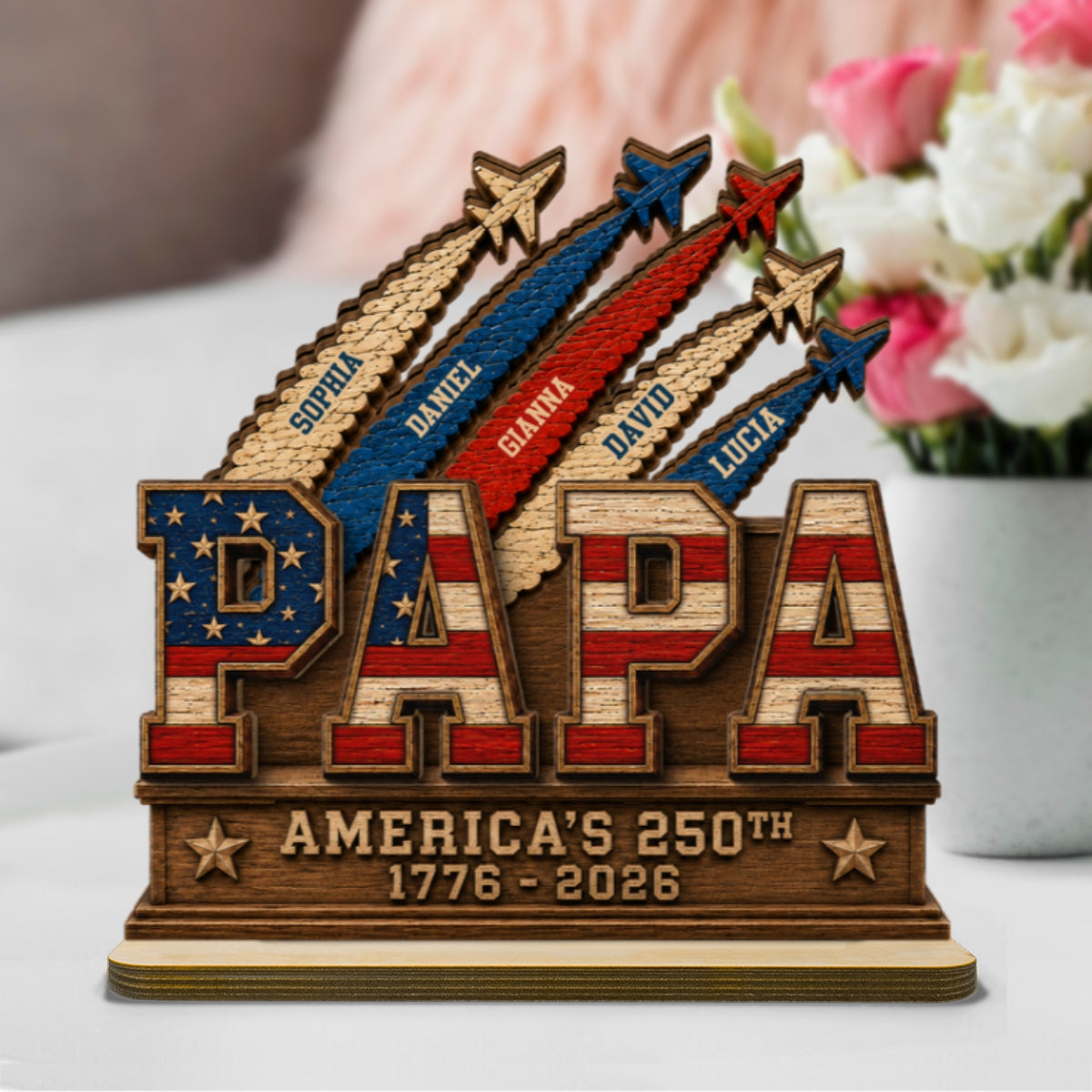 Dad Grandpa Nation Flag American 250th Anniversary - Personalized Wooden Plaque -  Gift For Dad, Grandpa