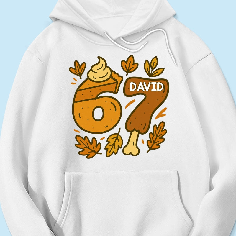 Viral Six Seven 67 Gen Z Funny Teen Slang Thanksgiving - Personalized Shirt - Christmas Gift for Daughter, Son, Grandkids