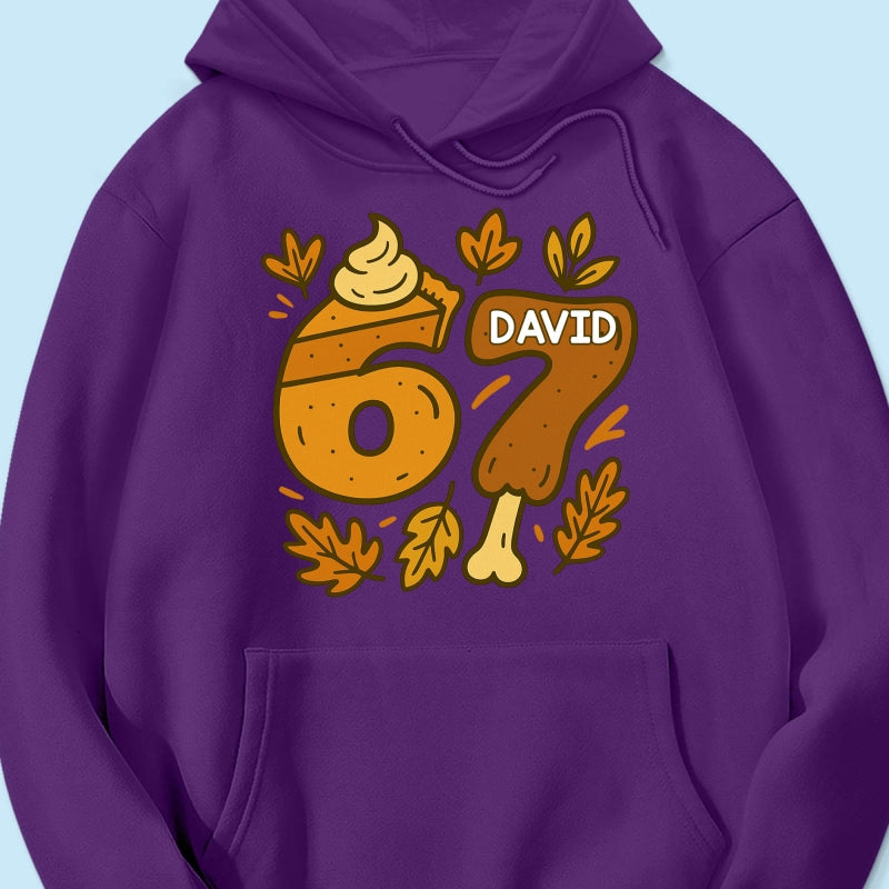 Viral Six Seven 67 Gen Z Funny Teen Slang Thanksgiving - Personalized Shirt - Christmas Gift for Daughter, Son, Grandkids