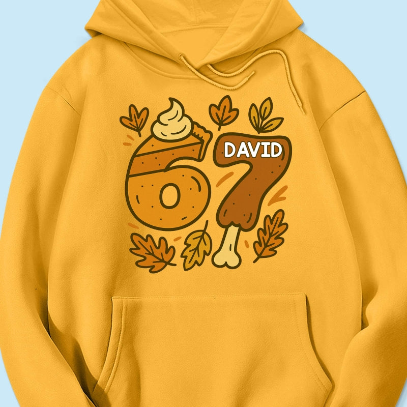 Viral Six Seven 67 Gen Z Funny Teen Slang Thanksgiving - Personalized Shirt - Christmas Gift for Daughter, Son, Grandkids