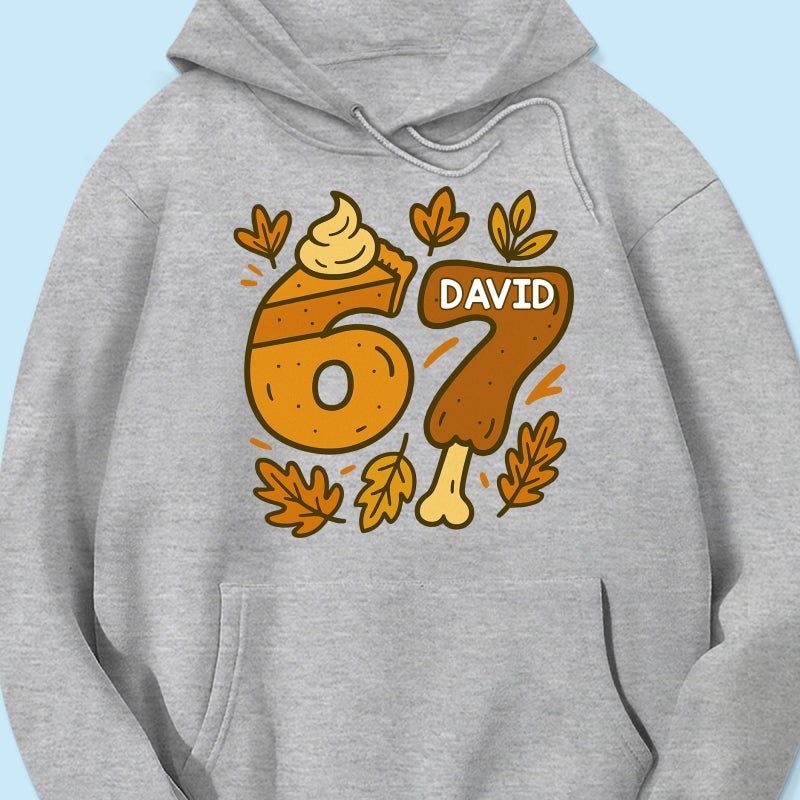 Viral Six Seven 67 Gen Z Funny Teen Slang Thanksgiving - Personalized Shirt - Christmas Gift for Daughter, Son, Grandkids