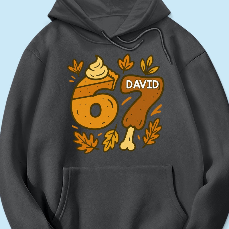 Viral Six Seven 67 Gen Z Funny Teen Slang Thanksgiving - Personalized Shirt - Christmas Gift for Daughter, Son, Grandkids