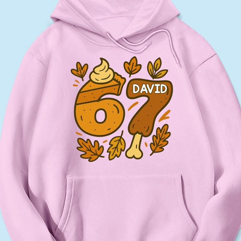 Viral Six Seven 67 Gen Z Funny Teen Slang Thanksgiving - Personalized Shirt - Christmas Gift for Daughter, Son, Grandkids