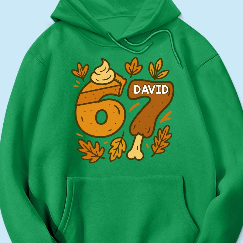 Viral Six Seven 67 Gen Z Funny Teen Slang Thanksgiving - Personalized Shirt - Christmas Gift for Daughter, Son, Grandkids