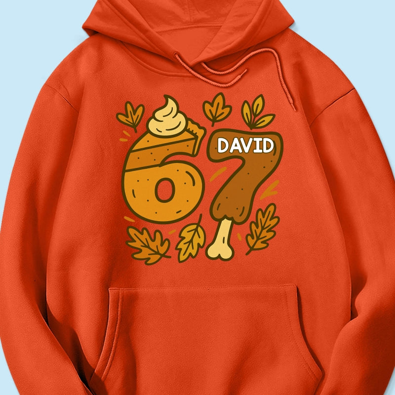 Viral Six Seven 67 Gen Z Funny Teen Slang Thanksgiving - Personalized Shirt - Christmas Gift for Daughter, Son, Grandkids